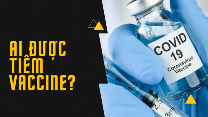 Ai được tiêm vaccine?