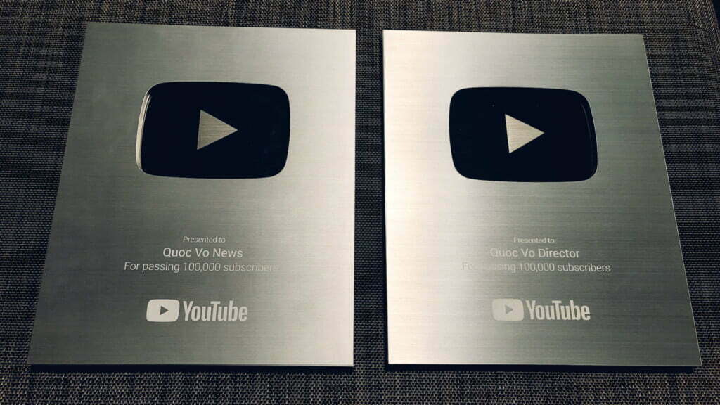 Director Quoc Vo excellent gained 2 Silver Play Buttons for his 2 youtube channels