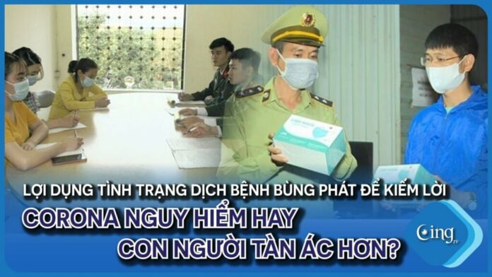 Corona nguy hiểm hay con người tàn ác hơn?