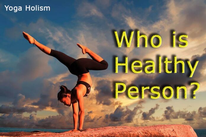 What Kind of Person Is a Healthy Person?