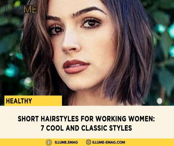 Short Hairstyles For Working Women: 7 Cool And Classic Styles
